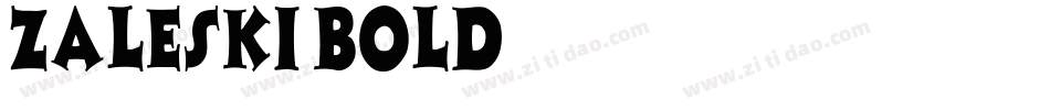 Zaleski Bold字体转换